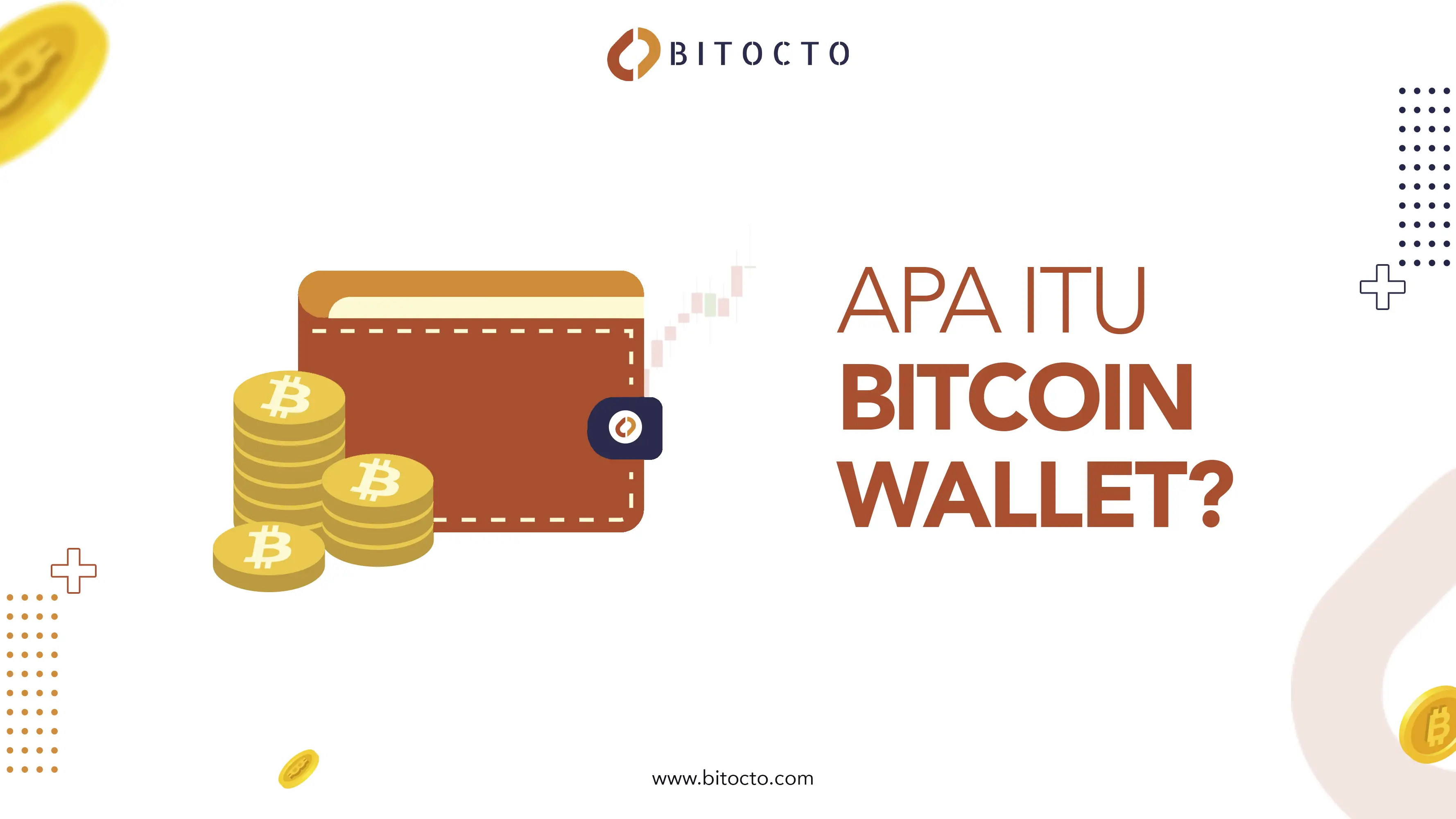 Apa Itu Bitcoin Wallet?